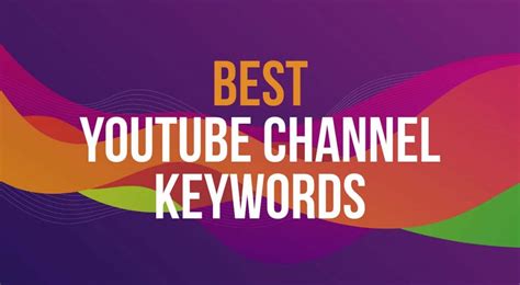 best channel keywords
